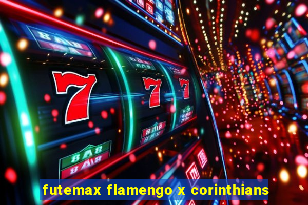 futemax flamengo x corinthians